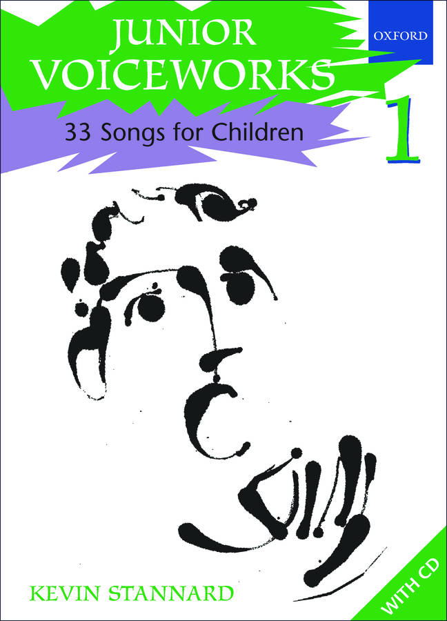 Junior Voiceworks 1:  33 Songs for Children - Stannard - Book/CD