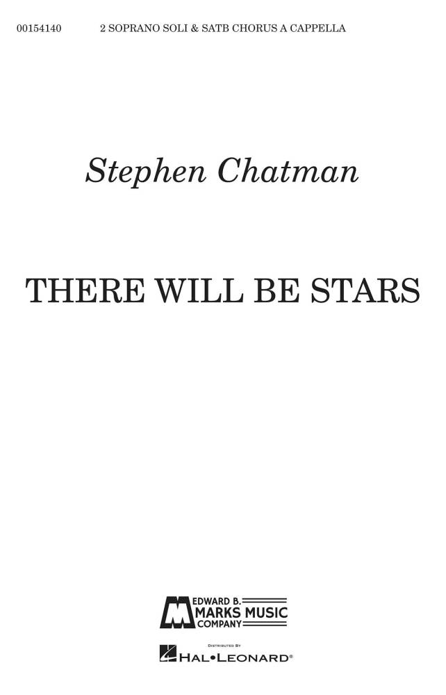 There Will Be Stars - Teasdale/Chatman - SATB