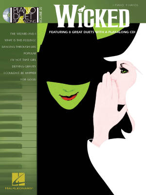 Hal Leonard - Wicked: Piano Duet Play-Along Volume 20 - Schawtz/Klose - Piano Duets (1 Piano, 4 Hands) - Book/CD