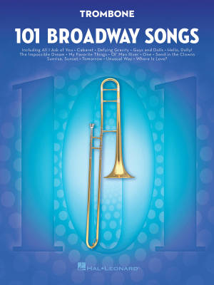 Hal Leonard - 101 Broadway Songs for Trombone - Book