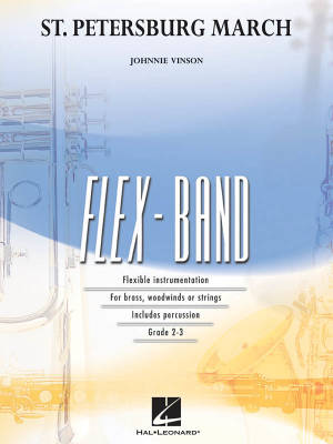 St. Petersburg March - Vinson - Concert Band (Flex-Band) - Gr. 2-3