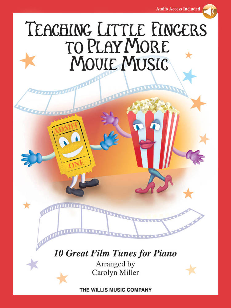 Teaching Little Fingers to Play More Movie Music - Miller - Late Elementary Piano - Book/Audio Online