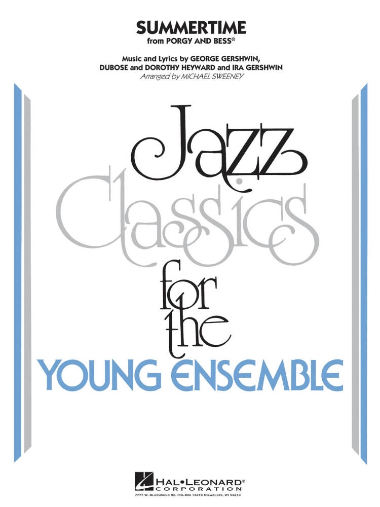 Summertime (from Porgy and Bess) - Gershwin/Sweeney - Jazz Ensemble - Gr. 3