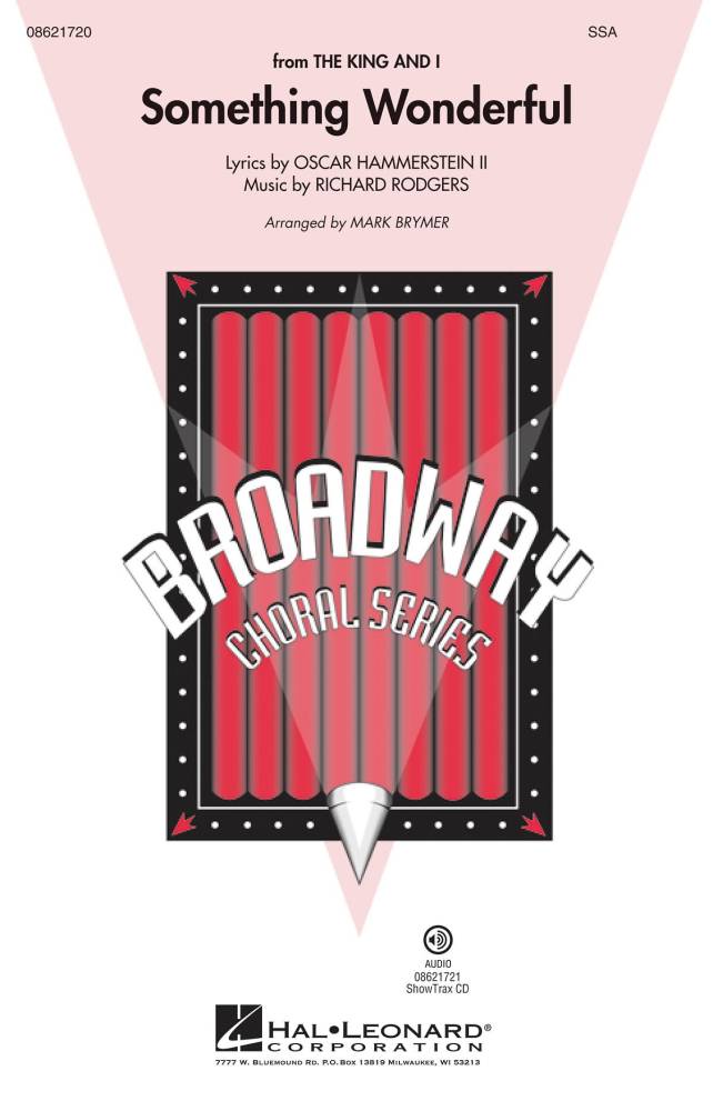 Something Wonderful (from The King and I) - Rodgers/Hammerstein/Brymer - SSA