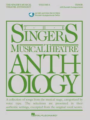 Hal Leonard - The Singers Musical Theatre Anthology Volume 6 - Walters - Tenor Voice - Book/Audio Online