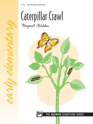 Alfred Publishing - Caterpillar Crawl - Goldston - Early Elementary Piano - Sheet Music