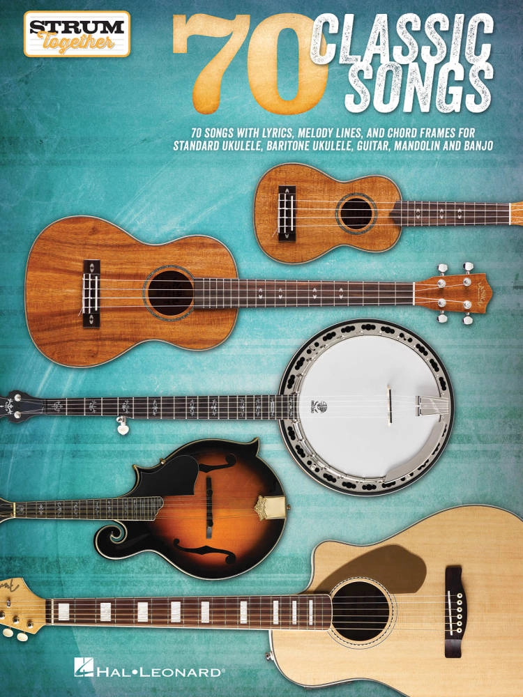 70 Classic Songs: Strum Together - Lyrics/Chords - Book