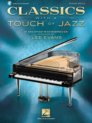 Classics with a Touch of Jazz - Evans - Intermediate/Advanced Piano - Book/Audio Online