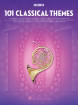 Hal Leonard - 101 Classical Themes for Horn - Book