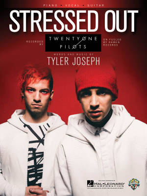 Hal Leonard - Stressed Out (Twenty One Pilots) - Joseph - Piano/Vocal/Guitar - Sheet Music