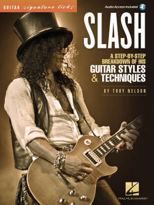 Slash -- Signature Licks - Nelson - Guitar TAB - Book/Audio Online