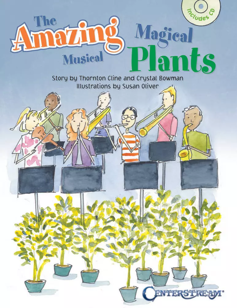 The Amazing Magical Musical Plants - Cline/Bowman - Book/CD