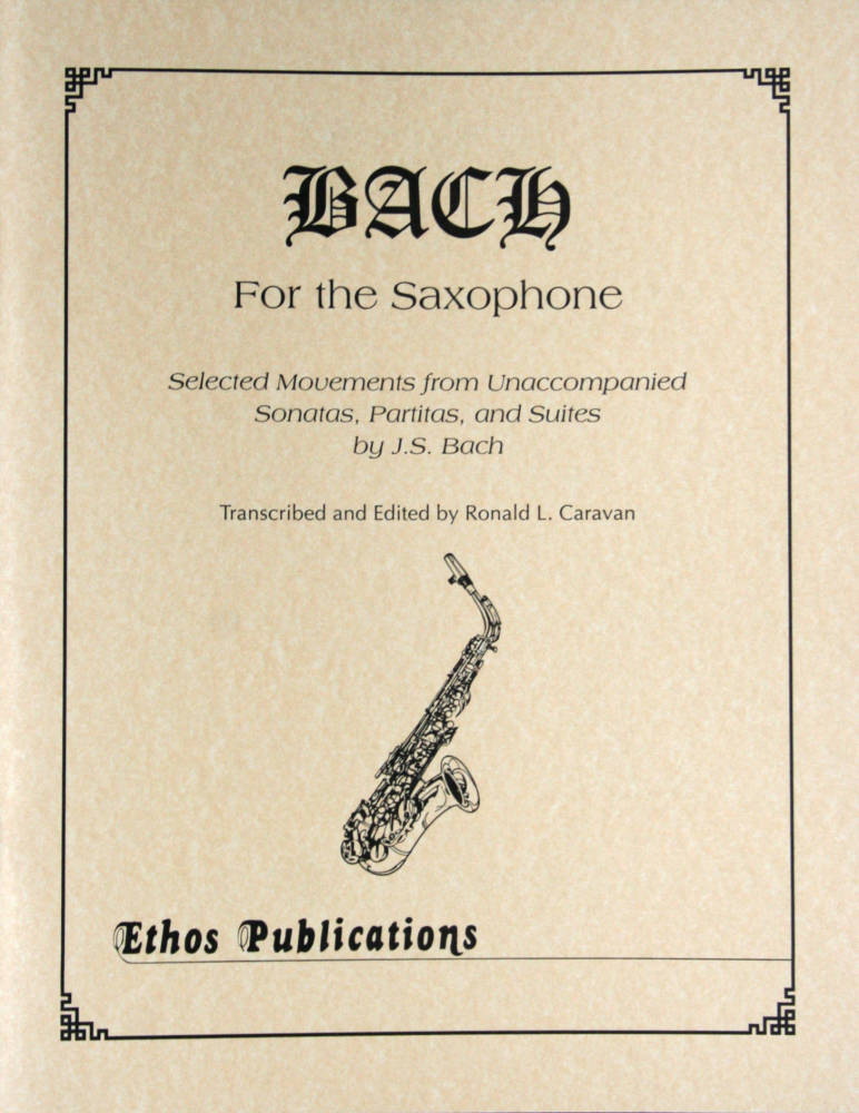 Bach for the Saxophone - Bach/Caravan - Saxophone - Book