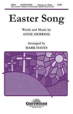 Shawnee Press - Easter Song - Herring/Hayes - SATB