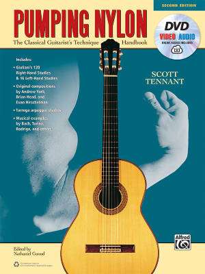 Pumping Nylon (Second Edition): A Classical Guitarist\'s Technique Handbook - Tennant - Book/DVD/Audio & Video Online