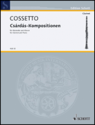 Csardas-Compositions - Cossetto - Clarinet/Piano - Book
