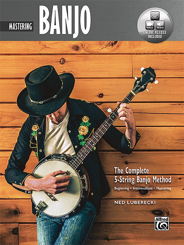 The Complete 5-String Banjo Method: Mastering Banjo - Luberecki - Book/Audio & Video Online