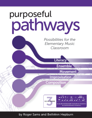 Music is Elementary - Purposeful Pathways: Possibilities for the Elementary Music Room, Book 3 - Sams/Hepburn/Trinka - Book/CD-ROM