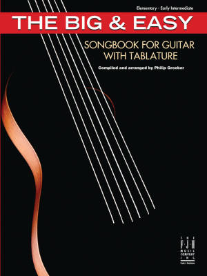 The Big & Easy Songbook for Guitar with Tablature - Groeber - Book