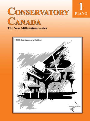 Conservatory Canada - The New Millennium Series - Grade 1 - Piano - Livre