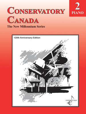 Conservatory Canada - The New Millennium Series - Grade 2 - Piano - Book