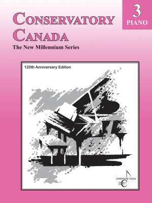 Conservatory Canada - The New Millennium Series - Grade 3 - Piano - Book