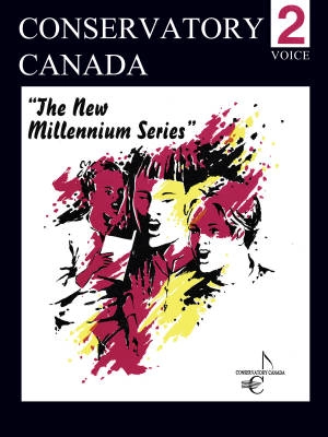 Conservatory Canada - The New Millennium Series - Grade 2 - Voice - Book