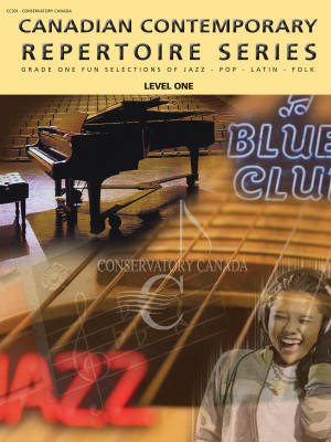 Conservatory Canada - Canadian Contemporary Repertoire Series - Level 1 - Piano - Livre