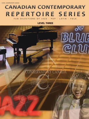 Conservatory Canada - Canadian Contemporary Repertoire Series - Level 3 - Piano - Book