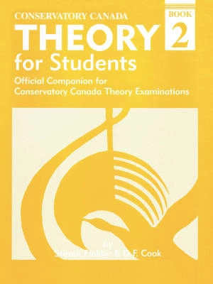 Conservatory Canada - Theory for Students - Book 2 - Fielder/Cook - Book