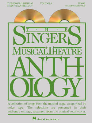 The Singer\'s Musical Theatre Anthology Volume 6 - Walters - Tenor Voice - 2 CDs