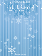 Michael Buble - Let it Snow (PVG)
