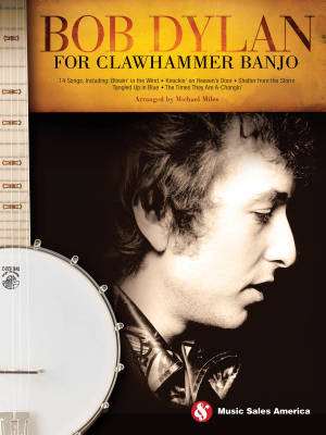 Music Sales - Bob Dylan for Clawhammer Banjo - Dylan/Miles - 5-string Banjo - Livre