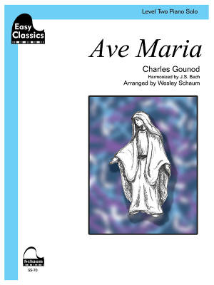 Easy Classics: Ave Maria - Gounod/Schaum - Late Elementary Piano - Sheet Music