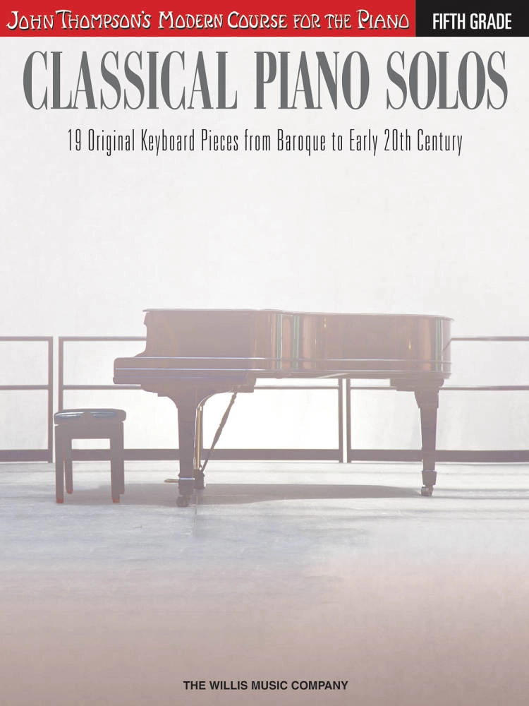 Classical Piano Solos: Fifth Grade - Low/Schumann/Siagian - Advanced Piano - Book