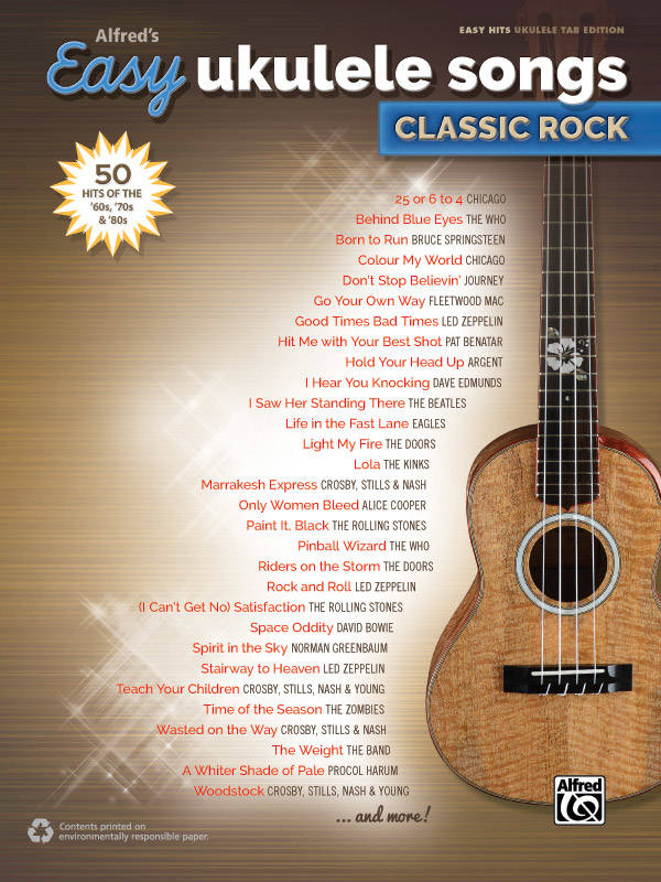 Alfred\'s Easy Ukulele Songs: Classic Rock - Ukulele TAB - Book