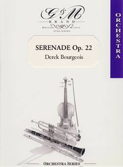 Serenade Op.22A - Bourgeois - Full Orchestra - Gr. 4