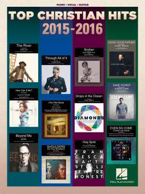 Top Christian Hits 2015-2016 - Piano/Vocal/Guitar - Book