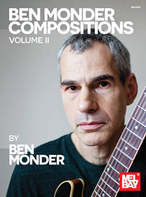 Mel Bay - Ben Monder Compositions, Volume II - Guitar - Livre