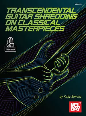 Transcendental Guitar Shredding on Classical Masterpieces - Simonz - Guitar TAB - Book/Audio Online