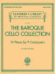 Hal Leonard - The Baroque Cello Collection - Cello/Piano - Score/Solo Part