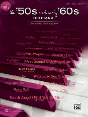 Alfred Publishing - Greatest Hits: The 50s and Early 60s for Piano - Piano/Vocal/Guitar - Book