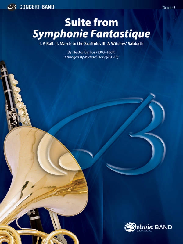 Suite from Symphonie Fantastique - Berlioz/Story - Concert Band - Gr. 3