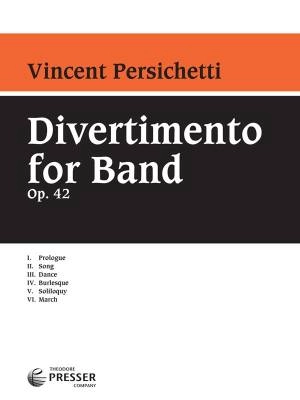 Theodore Presser - Divertimento for Band, Opus 42 - Persichetti - Concert Band - Gr. 5