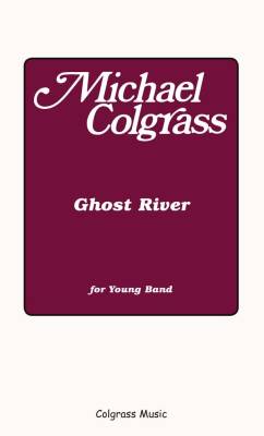 Theodore Presser - Ghost River - Colgrass - Concert Band - Parts Set