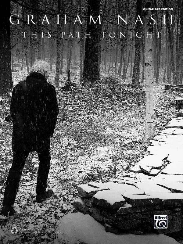 Graham Nash: This Path Tonight - Guitar TAB - Book