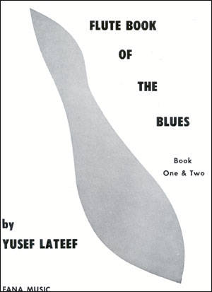 Flute Book Of The Blues, Book 1 & 2 - Lateef - Flute - Book