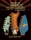 Hal Leonard - History of Japanese Electric Guitars - Meyers - Book
