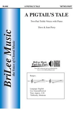 BriLee Music Publishing - A Pigtails Tale - Thackeray/Perry - 2pt Treble