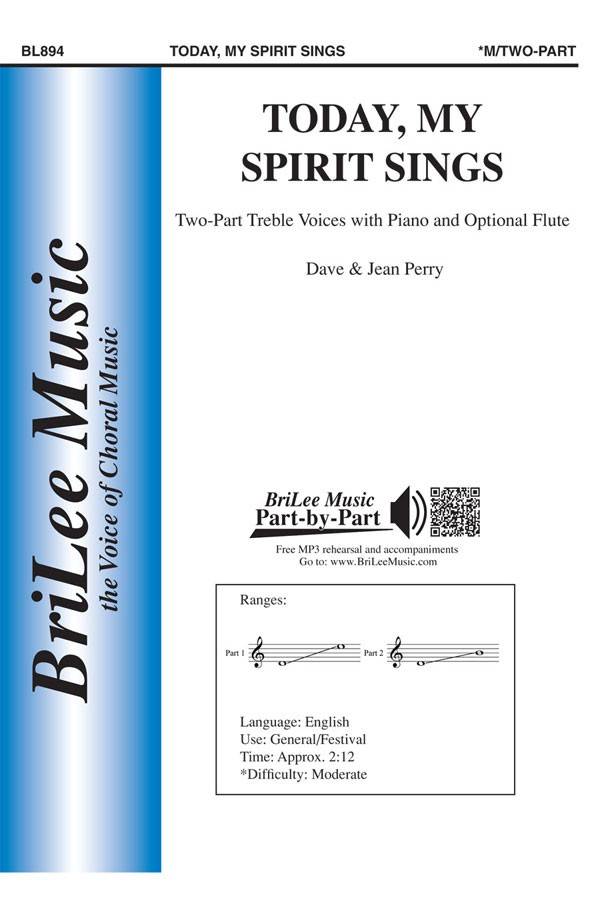 Today, My Spirit Sings - Perry/Perry - 2pt